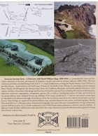 American Seacoast Forts - Volume 3: The Pacific Coast - San Diego to Puget Sound